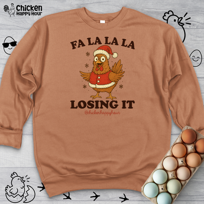 FA LA LA LA Losing It 2 Sweatshirt