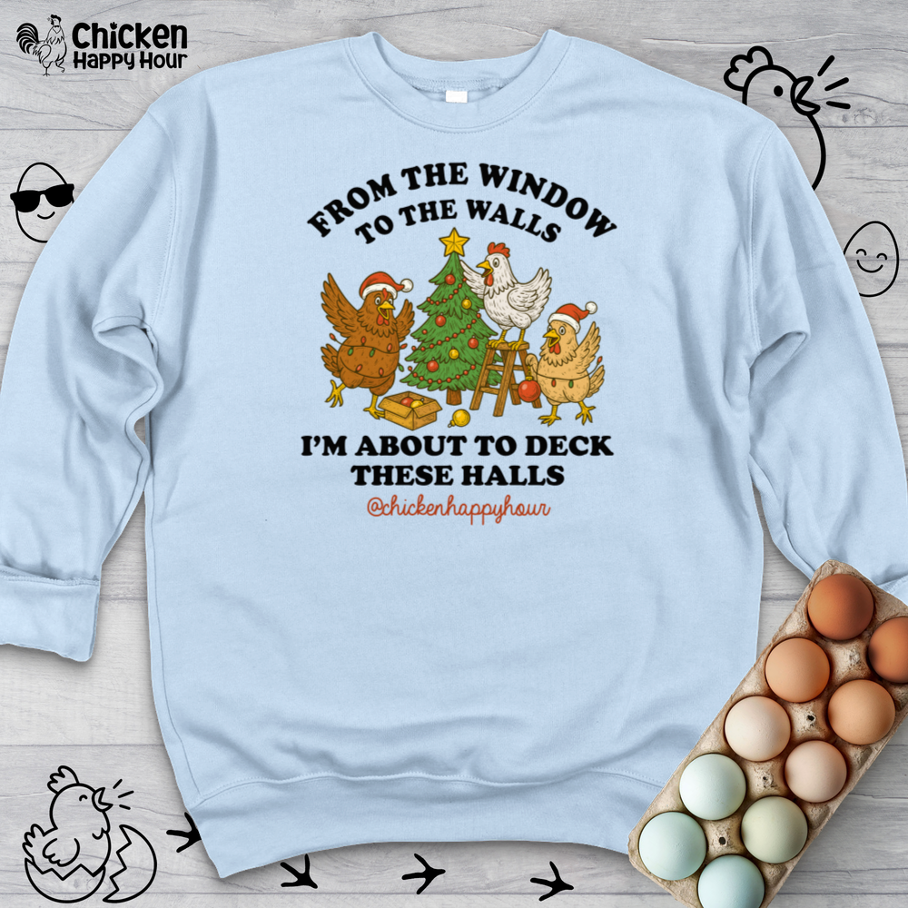 From the Window to the Walls Sweatshirt