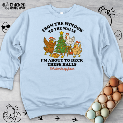 From the Window to the Walls Sweatshirt