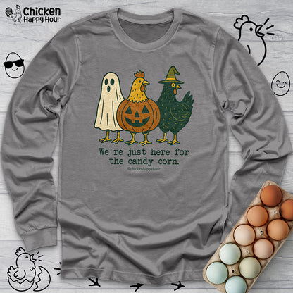 We're Just Here For the Candy Corn Long Sleeve