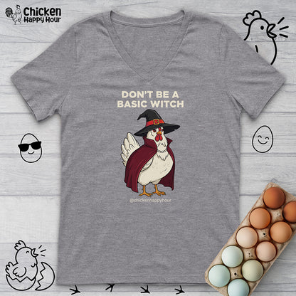Don't Be a Basic Witch V-Neck Tee