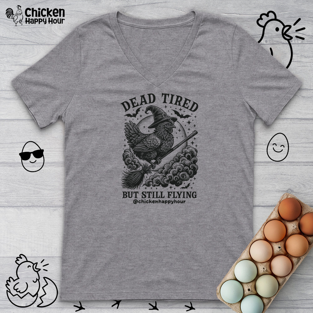 Dead Tired but Still Flying V-Neck Tee