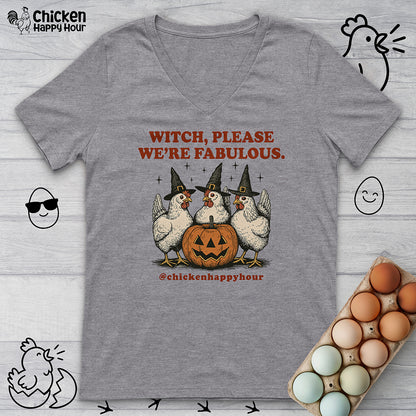 Witch Please We're Fabulous V-Neck Tee