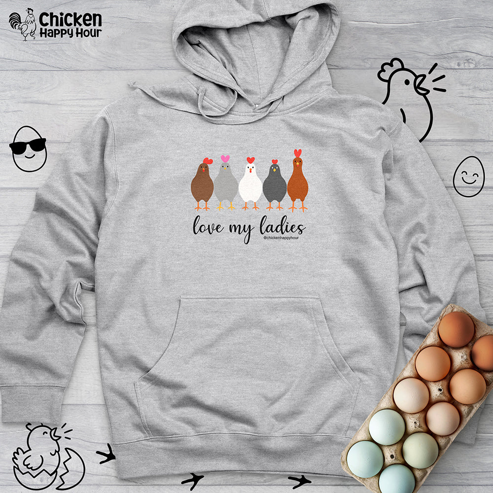 Love My Ladies Hooded Sweatshirt