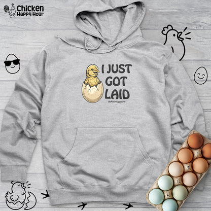 I Just Got Laid Hooded Sweatshirt