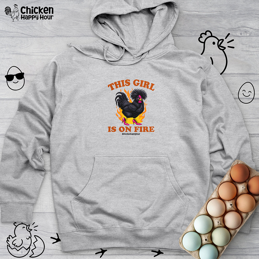 This Girl Is on Fire Hooded Sweatshirt