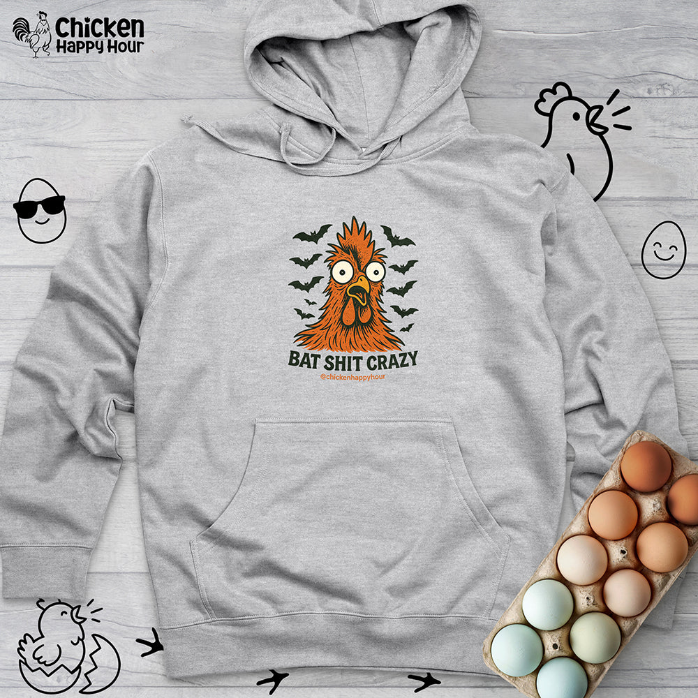 Bat Shit Crazy Hooded Sweatshirt