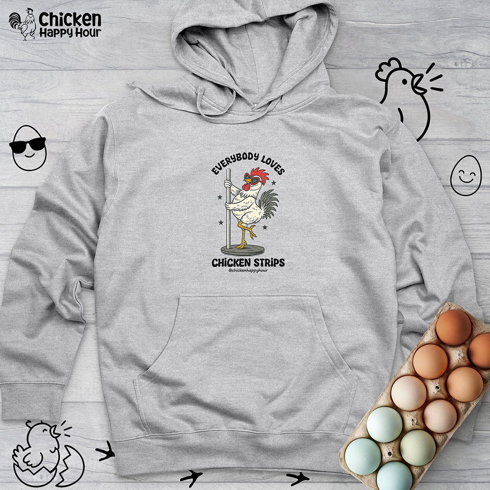 Everybody Loves Chicken Strips Hooded Sweatshirt