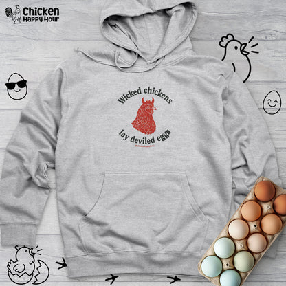 Wicked Chickens Lay Deviled Eggs Hooded Sweatshirt