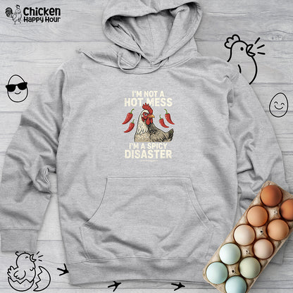 I’m Not a Hot Mess Hooded Sweatshirt