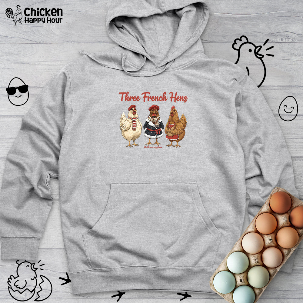 Three French Hens Hooded Sweatshirt