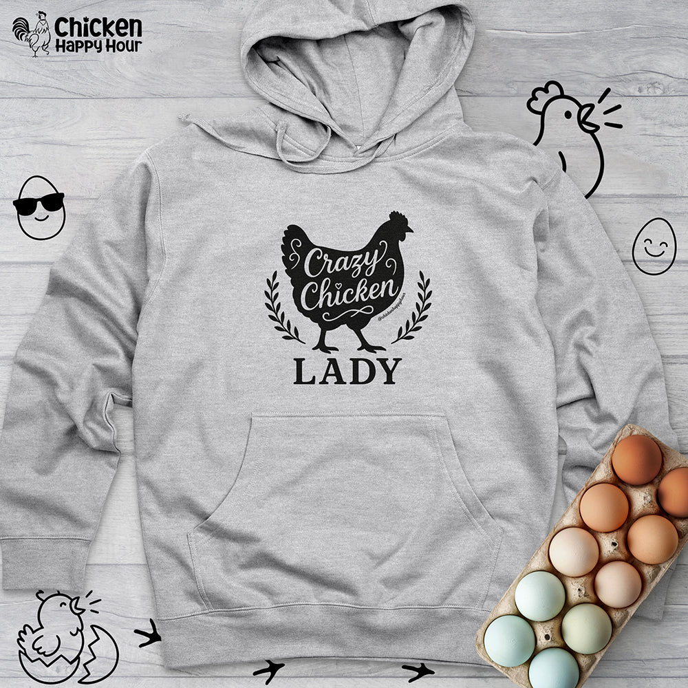 Crazy Chicken Lady Hooded Sweatshirt