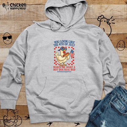 You look like the 4th of July Hooded Sweatshirt