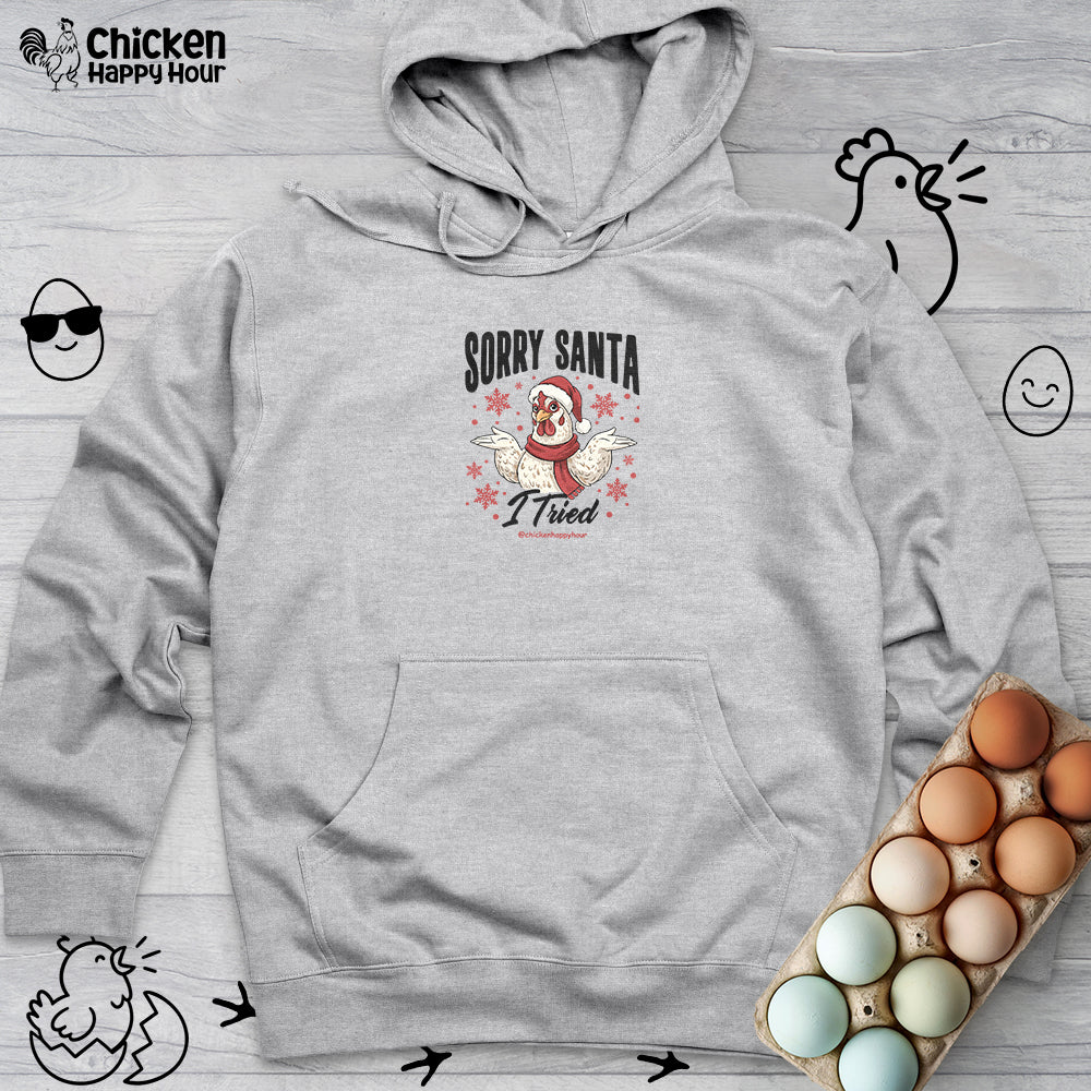 Sorry Santa Hooded Sweatshirt