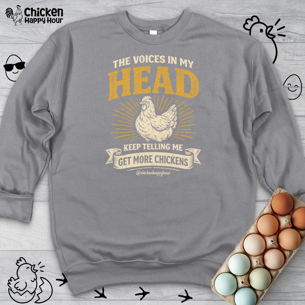 The Voices In My Head Sweatshirt