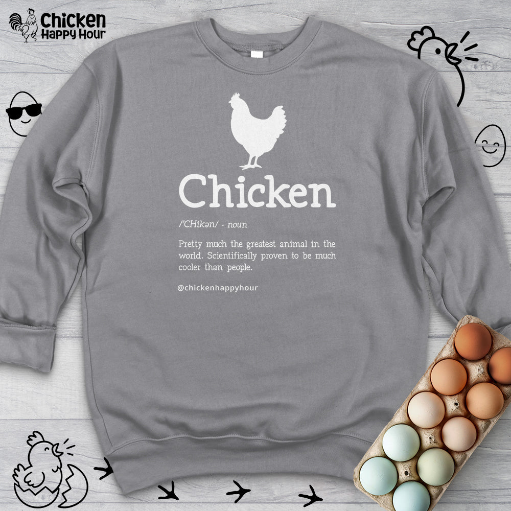 Chicken Definition Sweatshirt