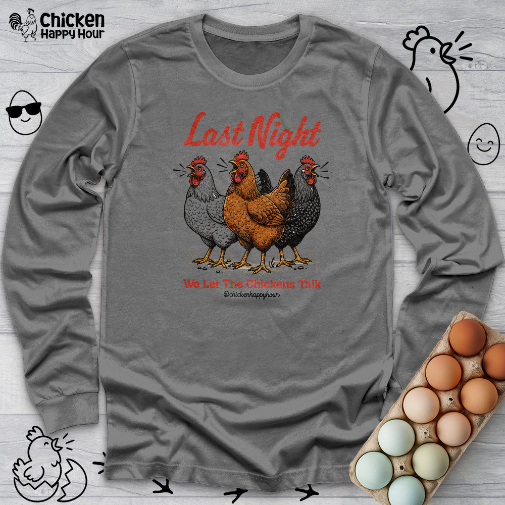 Last Night Long Sleeve