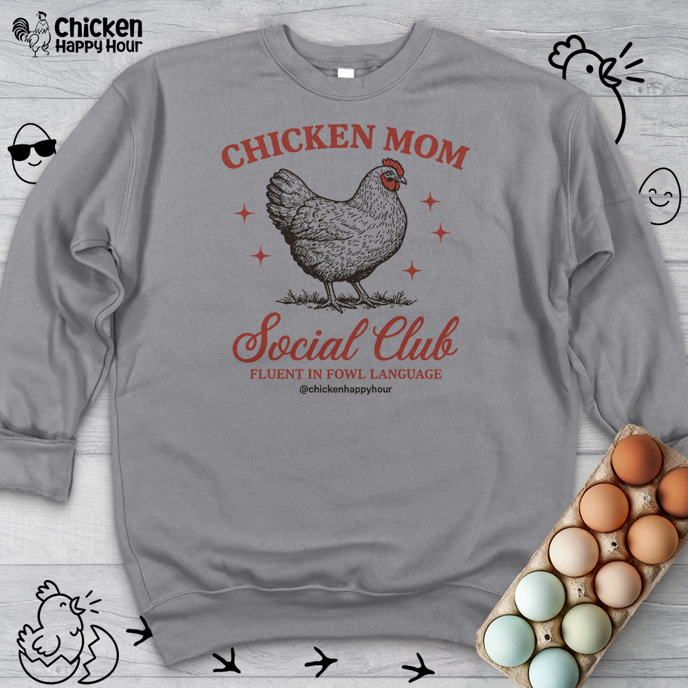 Chicken Mom Social Club Sweatshirt