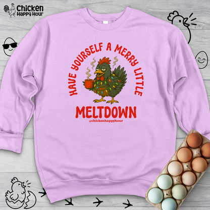 Have Yourself a Merry Little Meltdown Sweatshirt