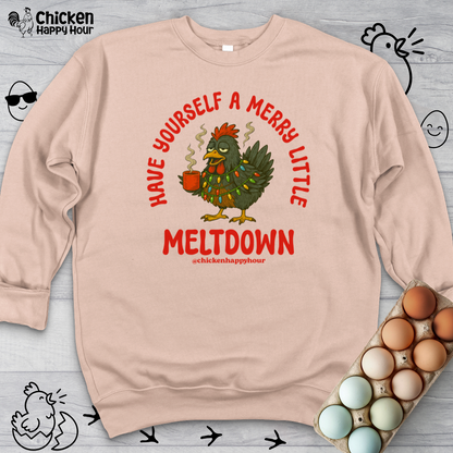 Have Yourself a Merry Little Meltdown Sweatshirt