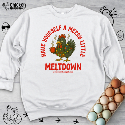 Have Yourself a Merry Little Meltdown Sweatshirt