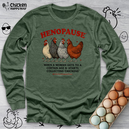 Henopause™ Long Sleeve Tee