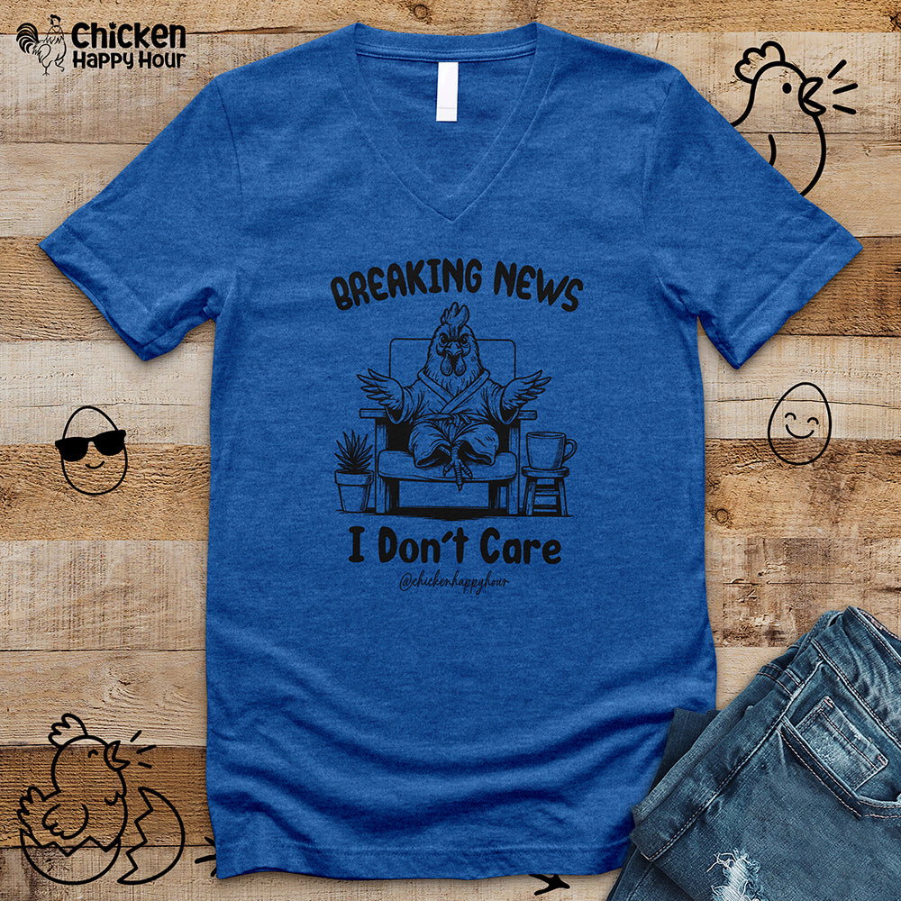 Breaking News I Don't Care V-Neck Tee
