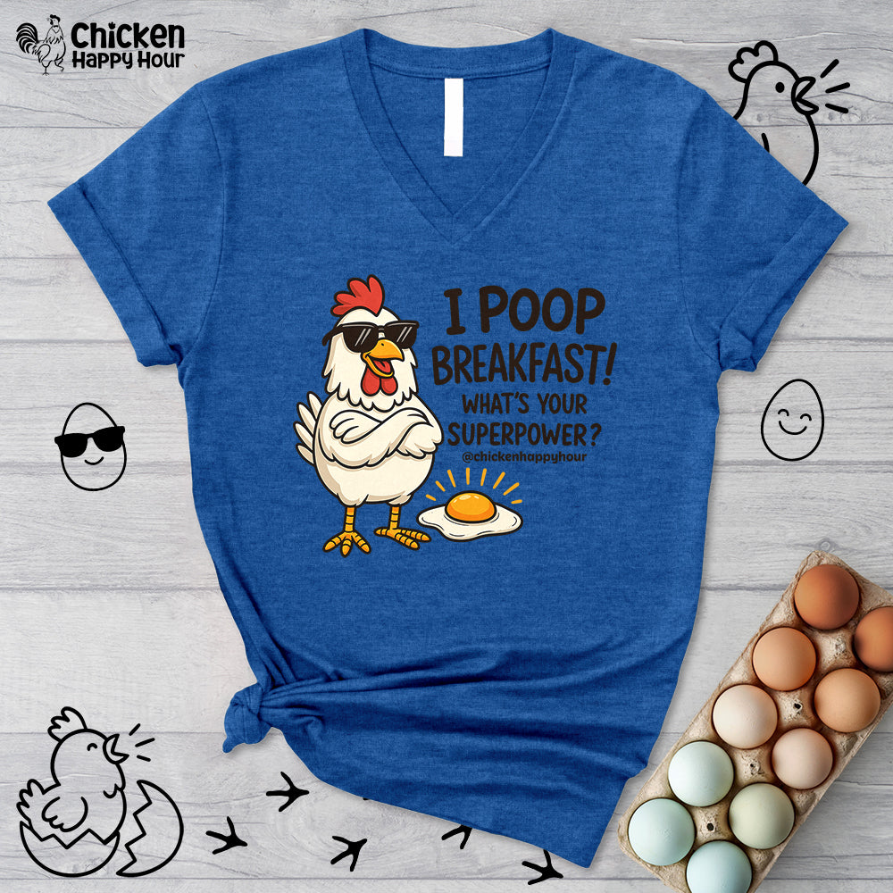 I Poop Breakfast V-Neck Tee