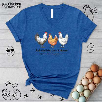 Just a kid Who Loves Chickens V-Neck Tee