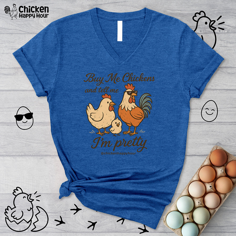 Buy Me Chickens V-Neck Tee