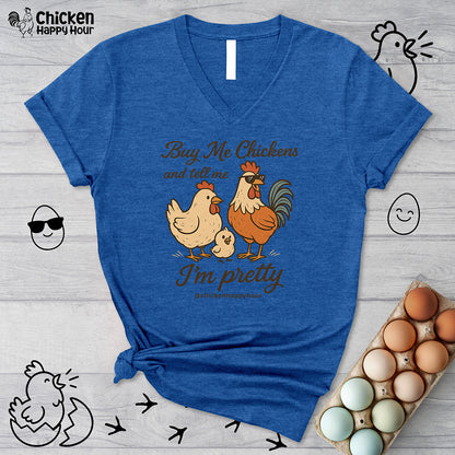 Buy Me Chickens V-Neck Tee