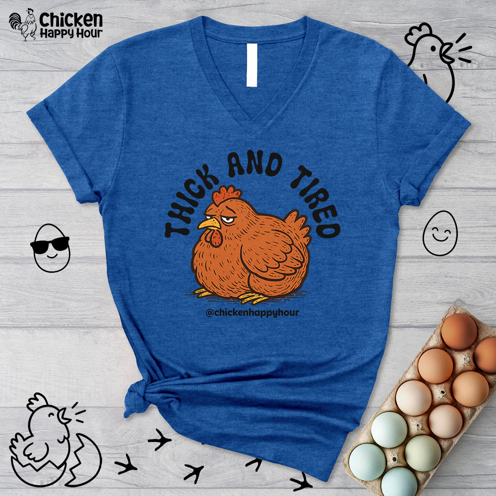Thick and Tired V-Neck Tee