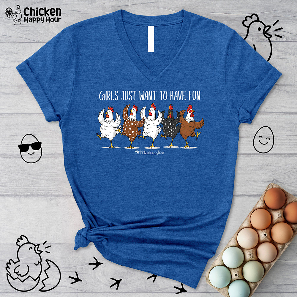 Girls Just Want To Have Vun V-Neck Tee