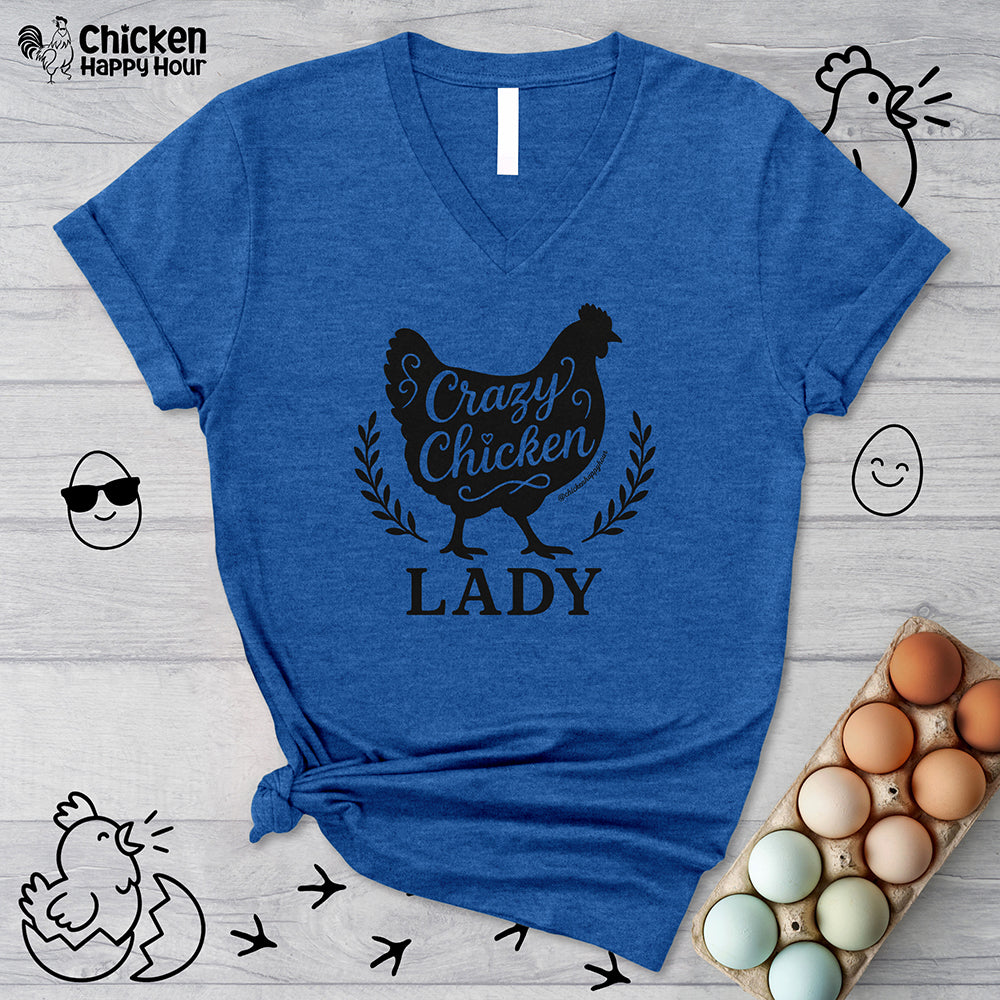 Crazy Chicken Lady V-Neck Tee