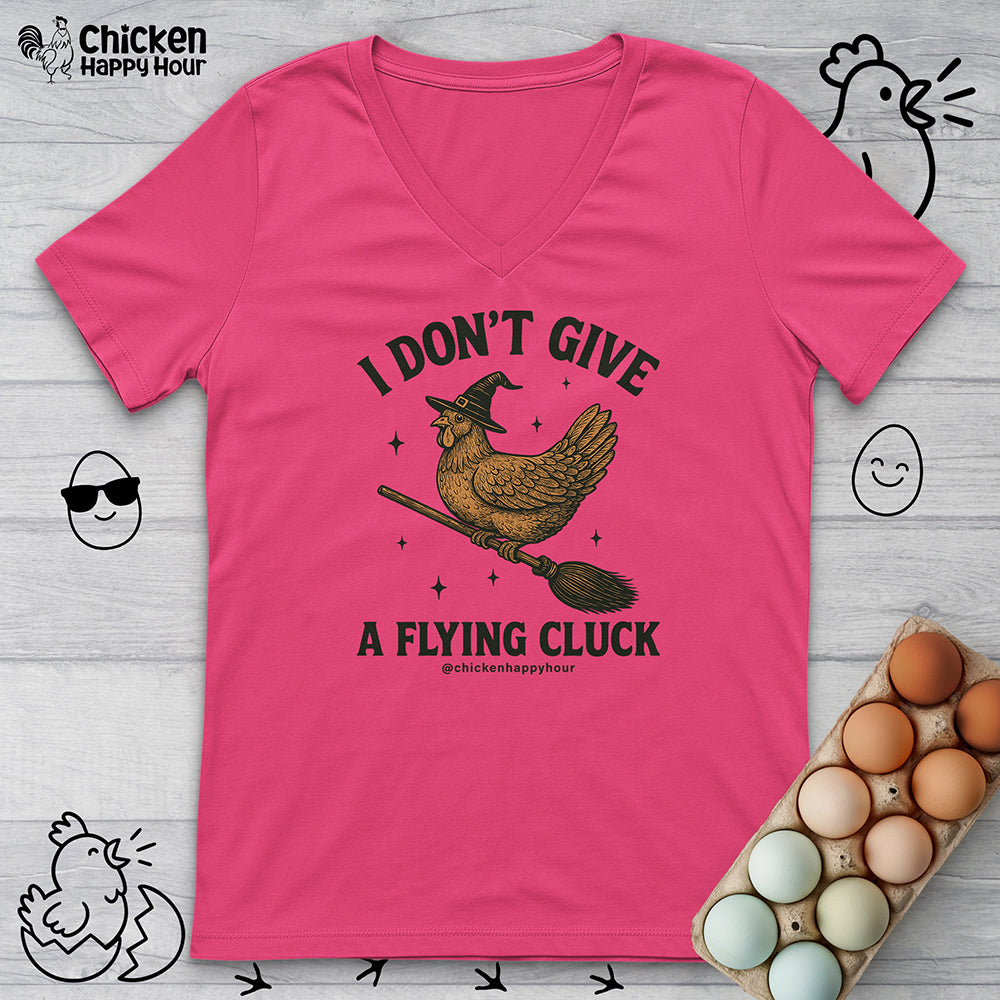 I Don't Give a Flying Cluck V-Neck Tee