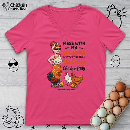 Mess With My Chicken V-Neck Tee
