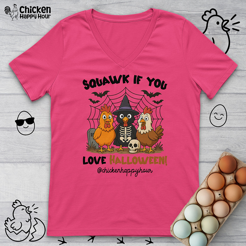 Squawk if you Love Halloween V-Neck Tee