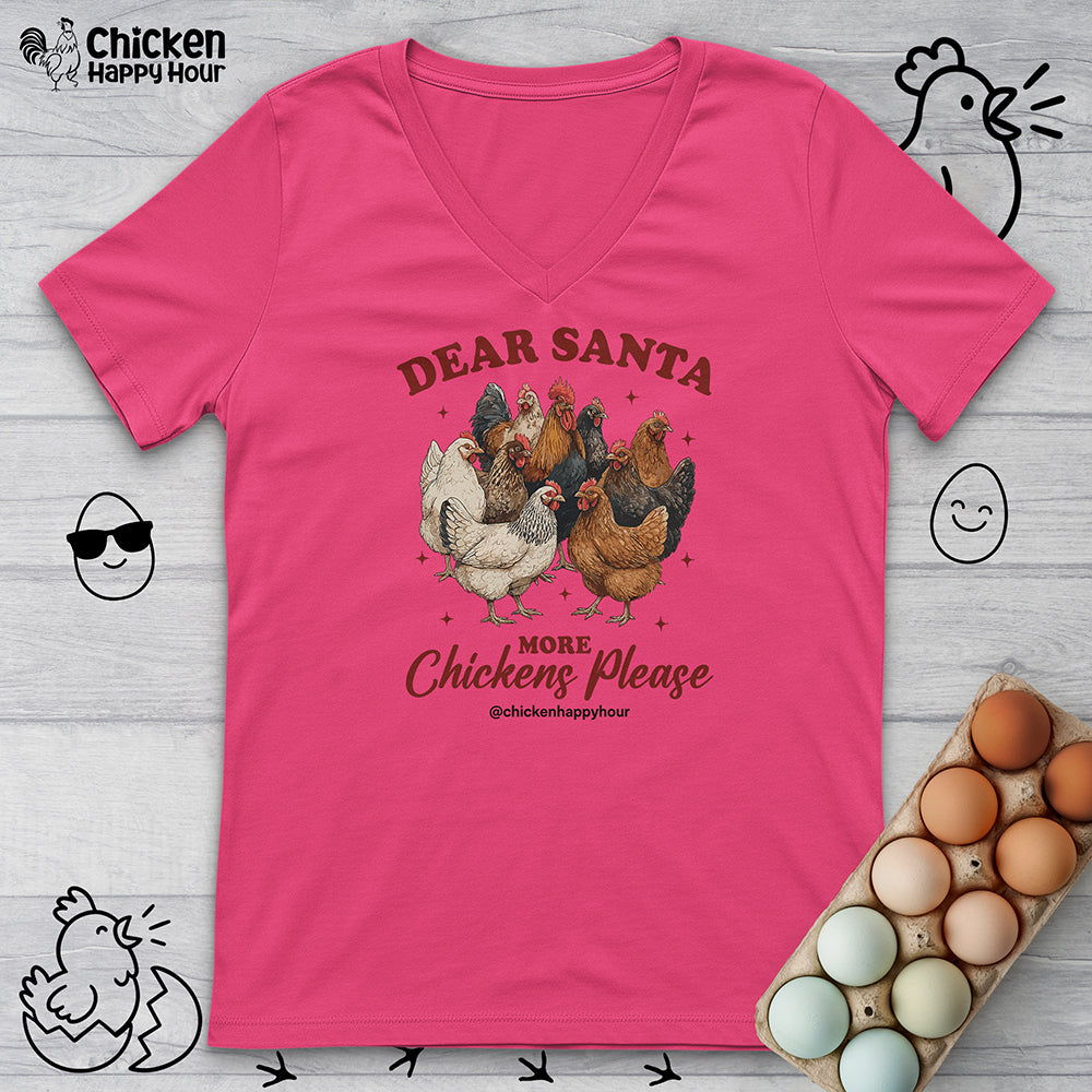 Dear Santa More Chickens Please V-Neck Tee