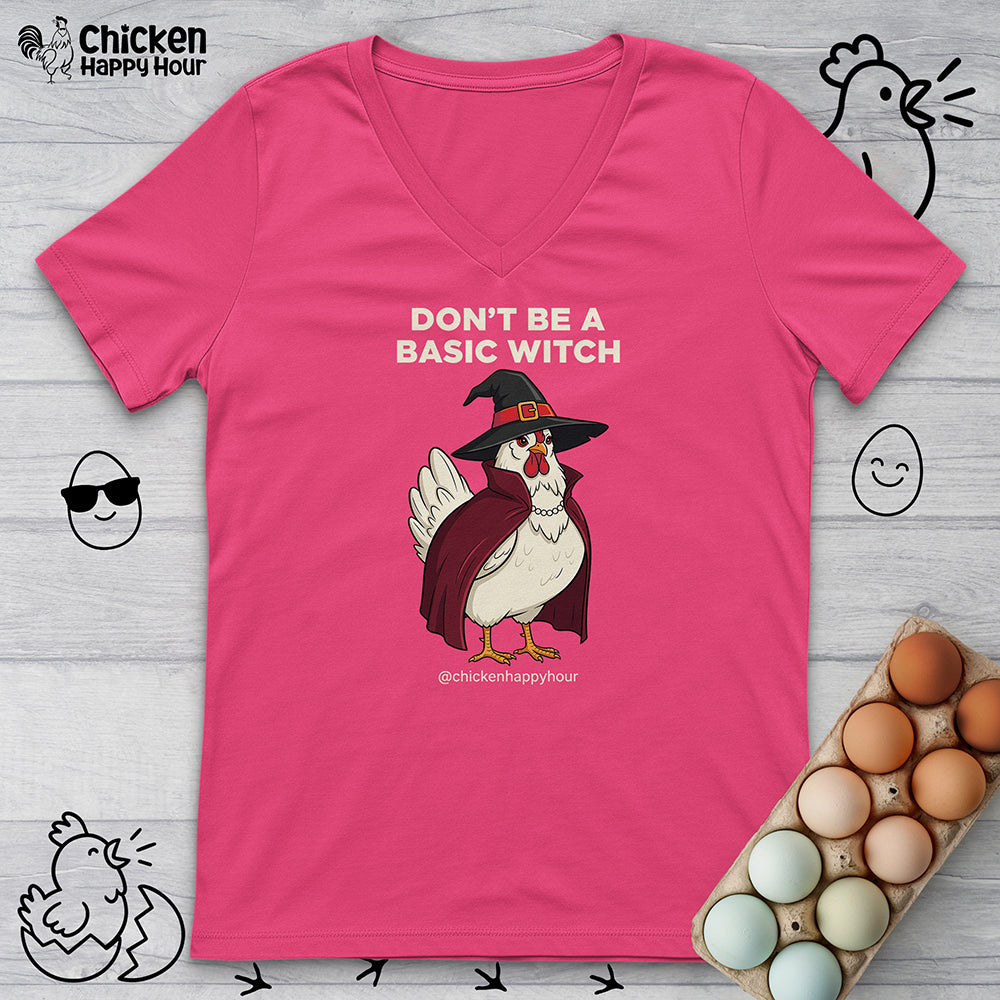 Don't Be a Basic Witch V-Neck Tee