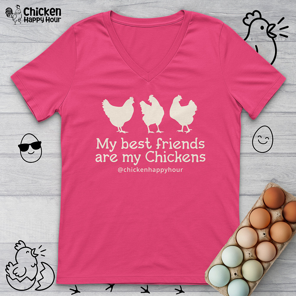 My Best Friends Are My Chickens V-Neck Tee