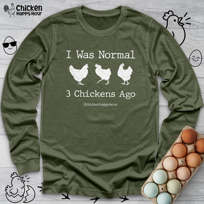 I Was Normal Long Sleeve