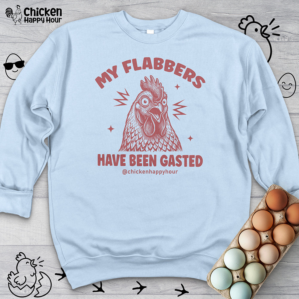 My Flabbers Have Been Gasted Sweatshirt