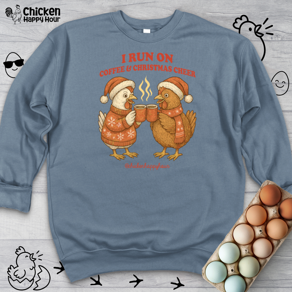 I Run on Coffee & Christmas Cheer Crewneck