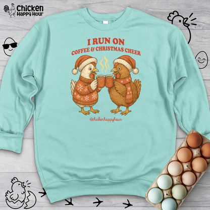 I Run on Coffee & Christmas Cheer Crewneck
