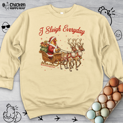 I Sleigh Everyday Crewneck