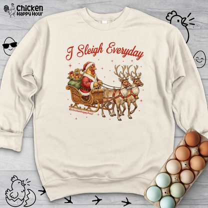 I Sleigh Everyday Crewneck