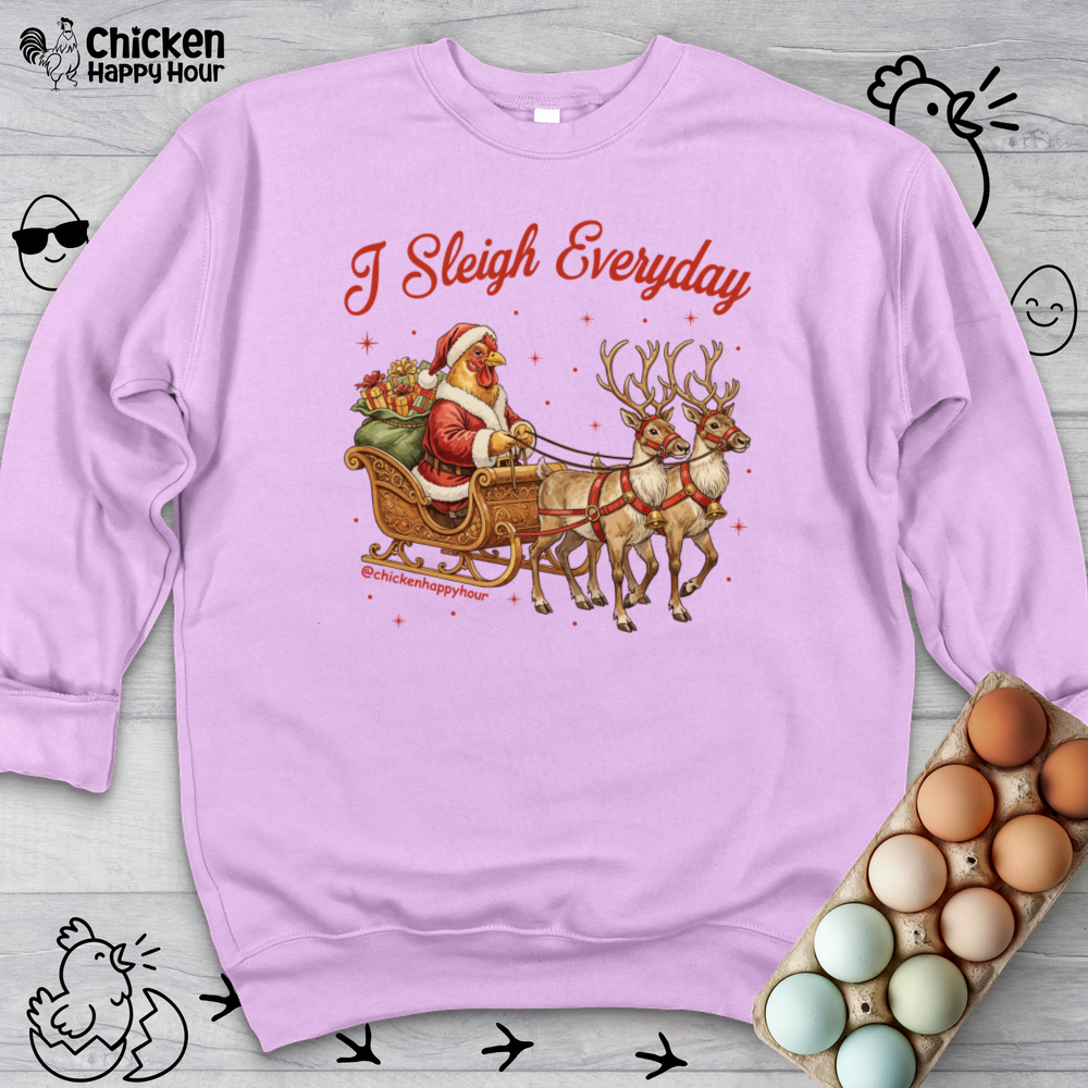 I Sleigh Everyday Crewneck