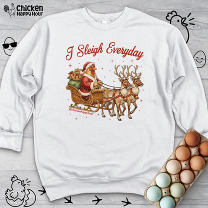 I Sleigh Everyday Crewneck
