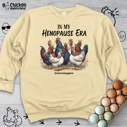 In my HENOPAUSE™ Era Crewneck