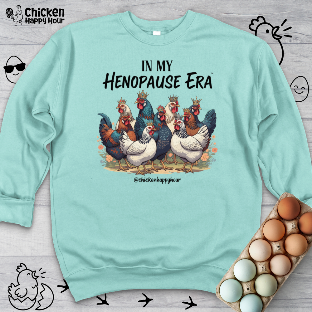 In my HENOPAUSE™ Era Crewneck